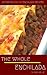 The Whole Enchilada: 60 Easy & #Delish Enchilada Recipes (60 Super Recipes Book 2)