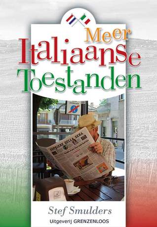 Meer Italiaanse Toestanden - Het dagelijks leven in Italie