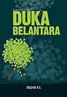 Kumpulan Cerpen: Duka Belantara Kumpulan Cerpen: Duka Belantara