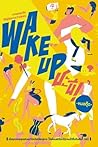 Wake Up ชะนี