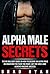 Alpha Male by Brad Ryan