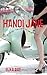 Hanoi Jane by Elka Ray