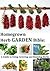 Homegrown Herb Garden Bible: A Guide to Using, Growing and Enjoying Herbs