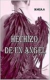 Hechizo de un ángel (Spanish Edition)