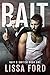 Bait (Bait & Switch, # 1)