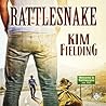 Rattlesnake by Kim Fielding