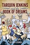 Tarquin Jenkins and the Book of Dreams
