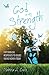 God is my Strength by Patricia A. Ennis