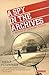 A Spy in the Archives: A Memoir of Cold War Russia
