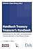 Handbuch Treasury / Treasurer's Handbook - Praxiswissen für den Geld- und Kapitalmarkt / Financial Markets: A Practitioner's Guide