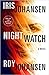 Night Watch (Kendra Michael...