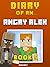 Diary of an Angry Alex: Boo...
