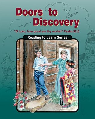 Doors to Discovery: Third Grade Reader (Christian Light / Reading to Learn Series)