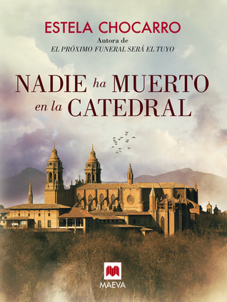 Nadie ha muerto en la catedral (Rebeca y Víctor, #2)