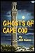 The Ghosts of Cape Cod