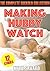 MAKING HUBBY WATCH: THE COMPLETE CUCKOLD SERIES (12-Story Bundle, Cuckold, Hot Wives Show Hubby Who's Boss)