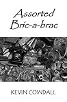 Assorted Bric-à-brac (Selected Poems) Assorted Bric-à-brac (Selected Poems)