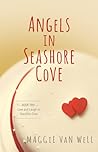 Angels in Seashore Cove (Love and Laugh in Seashore Cove #2)