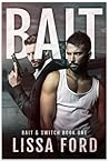 Bait by Lissa Ford