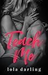 Teach Me by Lola Darling