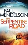 The Serpentine Road by Paul Mendelson