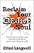 Reclaim Your Creative Soul:...