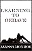 Learning To Behave: Extreme Submissive Training (Lyfe Companion Network Book 2)