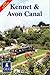 Kennet and Avon Canal (Inland Waterways of Britain)