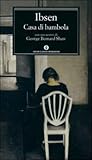 Casa di bambola by Henrik Ibsen Casa di bambola by Henrik Ibsen