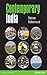 Contemporary India: Political, Economic and Social Developments Since 1947
