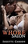 Whore Salon: Book One