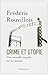 Crime et utopie (French Edition)
