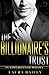 Billionaire Romance: The Billionaire's Trust: An Alpha Billionaire Romance (The Billionaire's Betrayal Book 2)