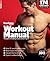 Workout Manual 2013 by Dennis Publishing