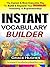 Instant Vocabulary Builder ...