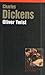 Oliver Twist by Charles Dickens