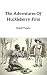The Adventures of Huckleberry Finn by Mark Twain