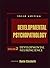 Developmental Psychopathology, Developmental Neuroscience (Developmental Psychopathology, 3rd Edition)