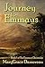 Journey to Emmaus: Book 1 of The Emmaus Chronicles