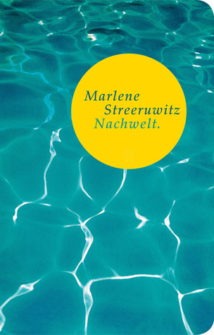 Nachwelt: Ein Reisebericht (Hardcover)
