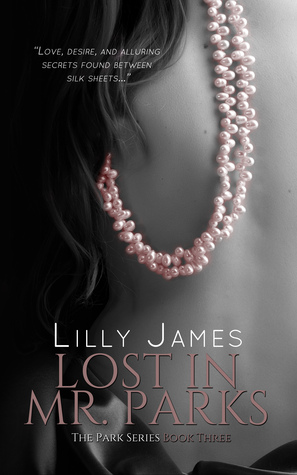 Lost in Mr. Parks (Parks #3)
