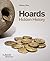 Hoards by Eleanor Ghey