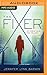 The Fixer (The Fixer, #1)