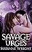 Savage Urges (The Phoenix P...