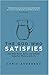 The God Who Satisfies: How ...