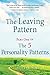 The Leaving Pattern: Part O...