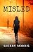 Misled