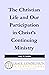 The Christian Life and Our ...