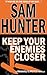 Keep Your Enemies Closer (Makaveli’s Prince #1.6)