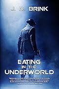 Eating in the Underworld